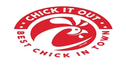 Chick It Out