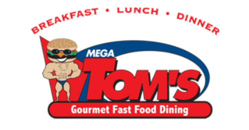 Mega Tom's Charbroiled Burgers