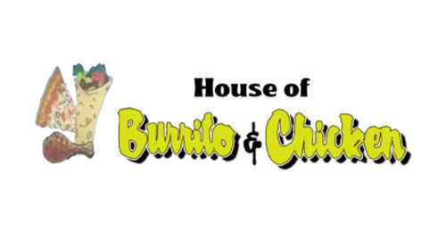 House Of Burrito Chicken And Pizza