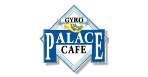 Gyro Palace Cafe.
