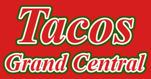 Tacos Grand Central