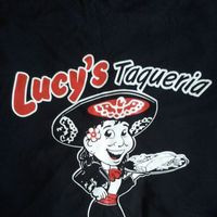 Lucy's Taqueria.
