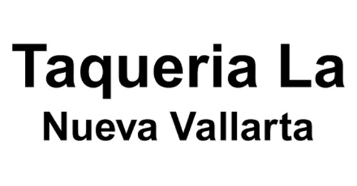 Taqueria La Nueva Vallarta