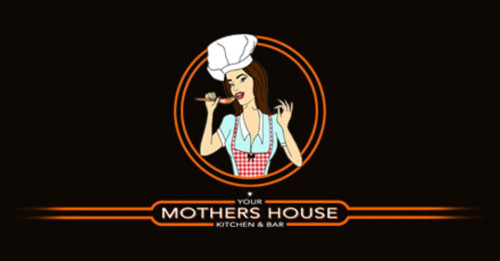 Your Mother's House Kitchen And