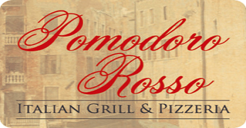Pomodoro Rosso Italian Grill Pizzeria
