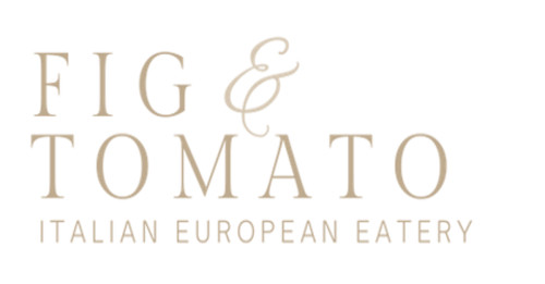 Fig Tomato Italian European Eatery
