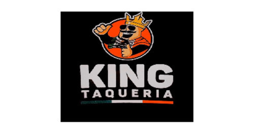 King Taqueria