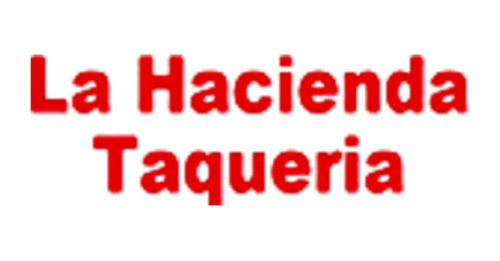 La Hacienda Taqueria