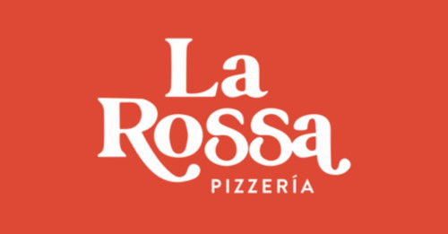 La Rossa Pizzeria