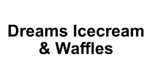 Dreams Icecream Waffles