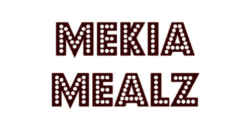 Mekia's Mealz