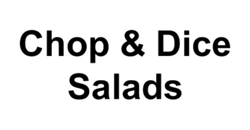 Chop Dice Salads