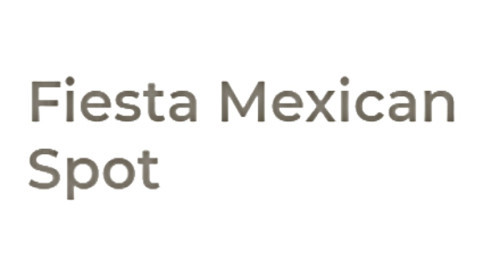 Fiesta Mexican Spot