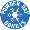 Powder Day Donuts