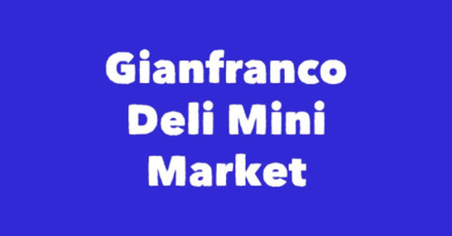 Gianfranco Deli Mini Market