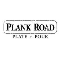 Plank Road Plate Pour