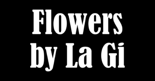 Flowers By La Gi