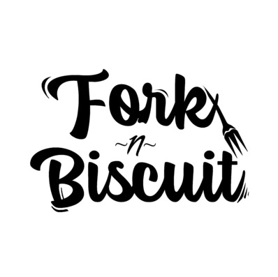 Fork N Biscuit