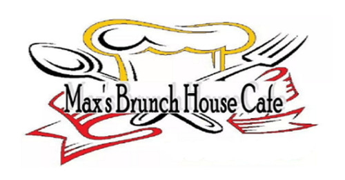 Max's Brunch House Cafe