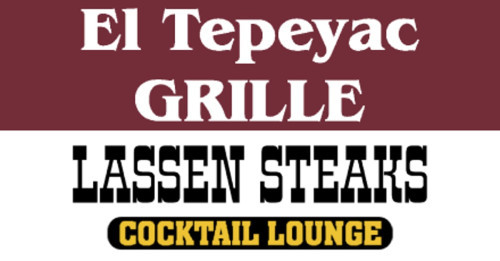 Lassen's Steaks And El Tepeyac Grille