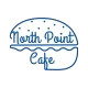 North Point Cafe