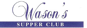 Wason's Supper Club