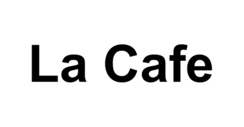 La Cafe