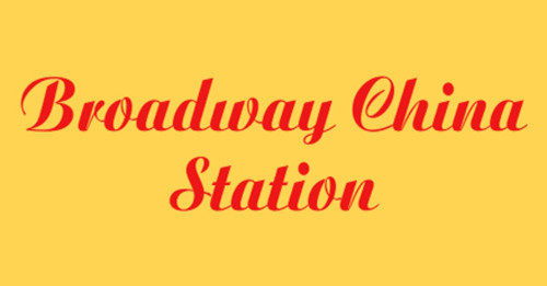 Broadway China Station