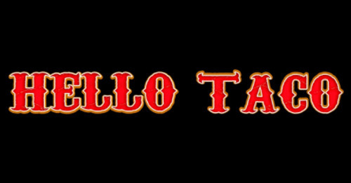 Hello Taco
