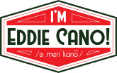 I’m Eddie Cano