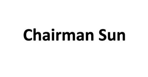 Chairman Sun