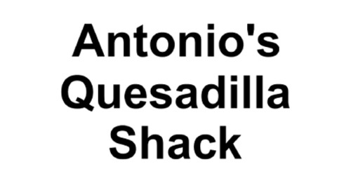 Antonio's Quesadilla Shack