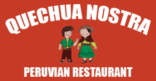 Quechua Nostra (formerly Best Lexington Peruvian Food)