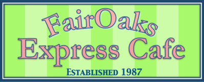 Fair Oaks Express Cafe