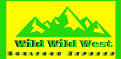 Wild Wild West Soulfood Express