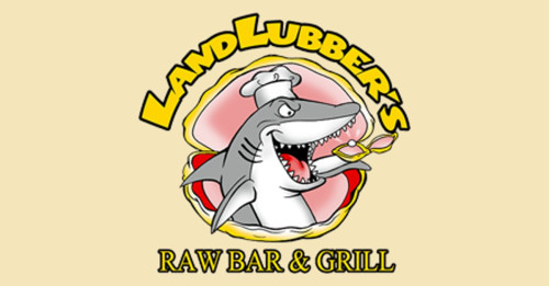 Landlubber's Raw Grill