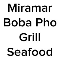 Miramar Boba Pho Grill Seafood