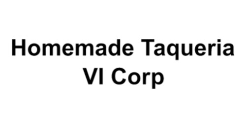 Homemade Taqueria Vi Corp
