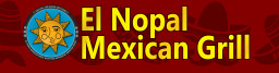 El Nopal Mexican Grill