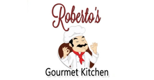 Roberto's Gourmet Kitchen