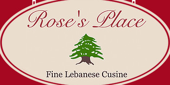 Rose's Place: Fine Lebanese Cuisine