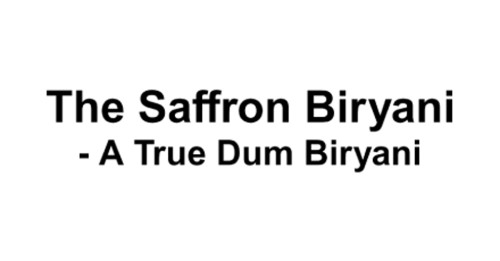 The Saffron Biryani A True Dum Biryani