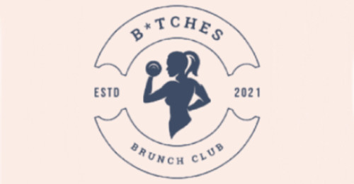 B*tches Brunch Club