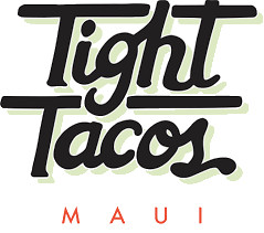 Tight Tacos Maui