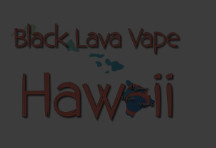Black Lava Vape Waimea/kamuela