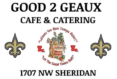 Good 2 Geaux Catering And Cafe