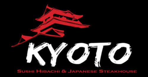 Kyoto Sushi Japanese Steakhouse