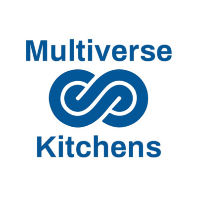 Multiverse Kitchens