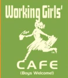 Working Girls’ Cafe