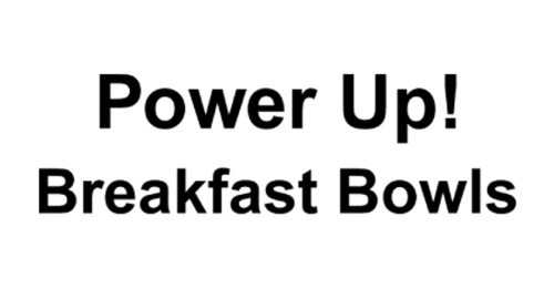 Power Up! Breakfast Bowls